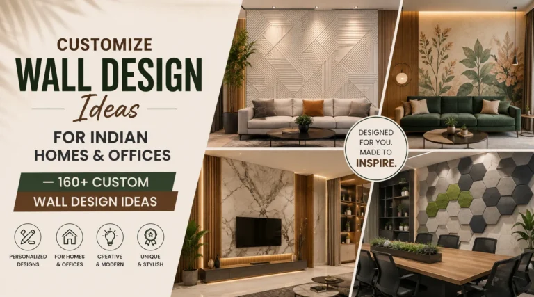 Customize Wall Design Ideas for Indian Homes & Offices — 160+ Custom Wall Design Ideas